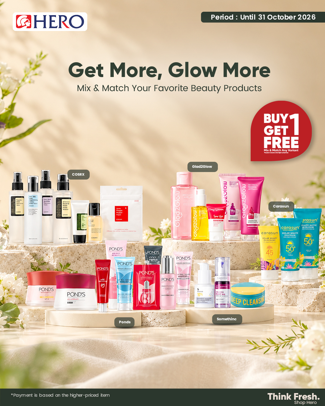 GET MORE, GLOW MORE! ✨  It’s time to restock your skincare favourites with our BUY 1 GET 1 FREE offer. Mix & match any variant and choose from your favourites by COSRX, Glad2Glow, Carasun, Pond’s, and Somethinc.